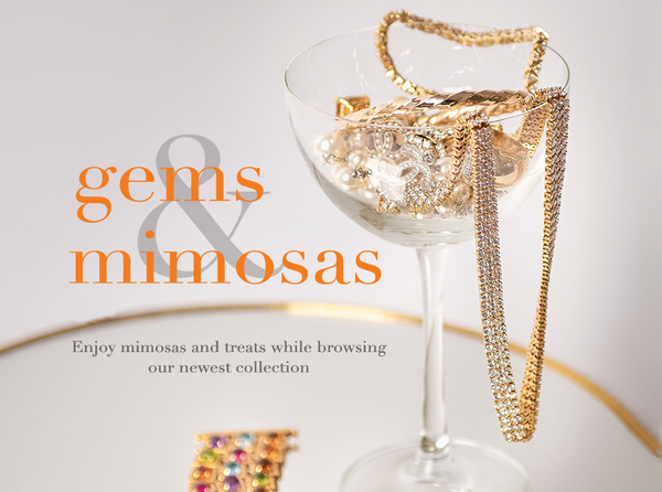 Gems & Mimosas at STORE 5a!